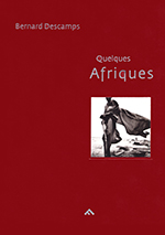 Quelques Afriques